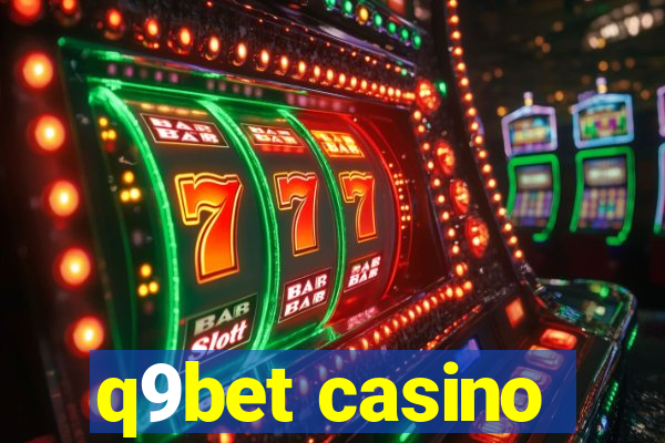 q9bet casino